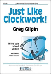 Just Like Clockwork! Three-Part Mixed choral sheet music cover